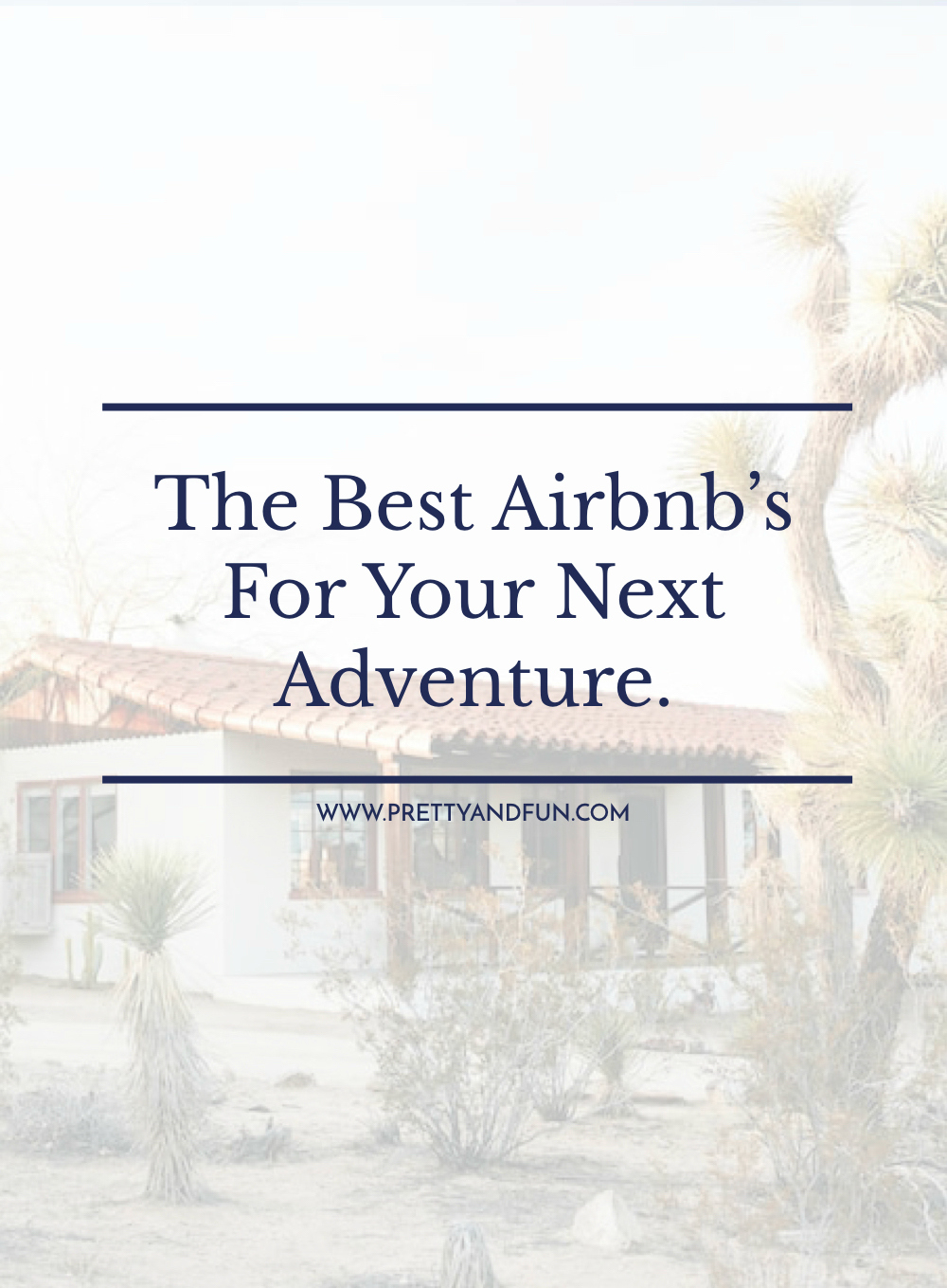 10 Of The Best Airbnbs Across The Globe.